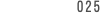 025