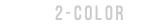 2-COLOR